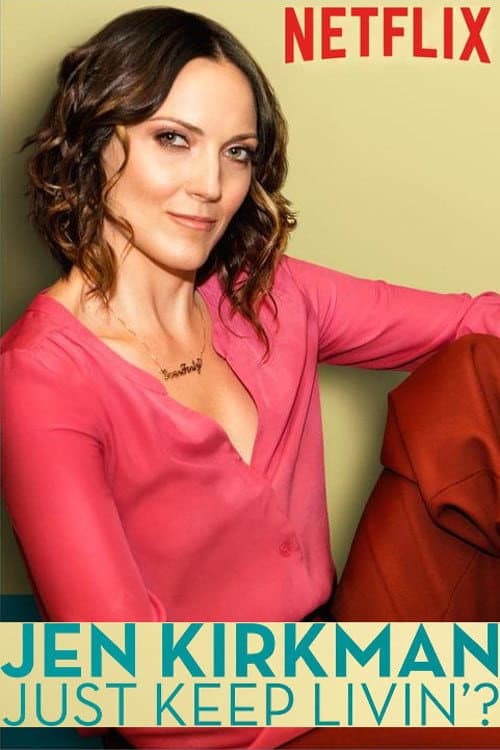 Jen Kirkman: Just Keep Livin'? afişi
