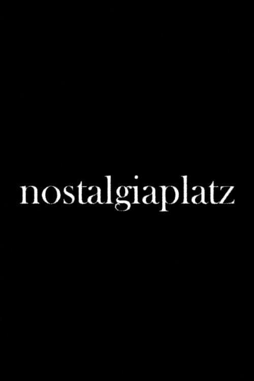 Nostalgiaplatz afişi