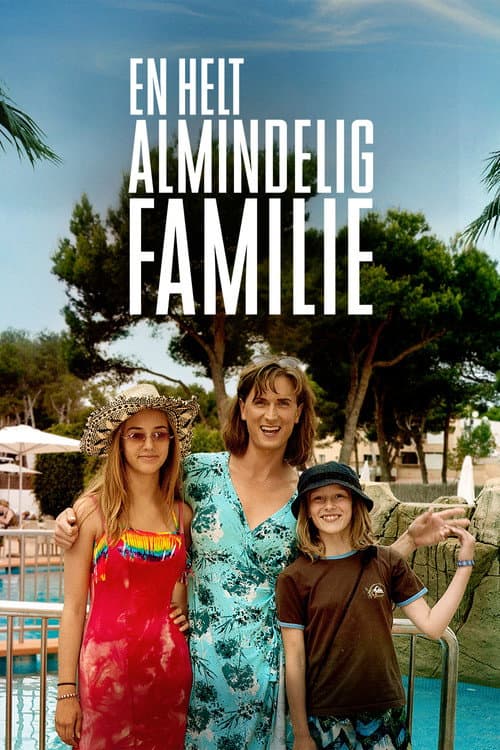 Son Derece Sıradan Bir Aile afişi