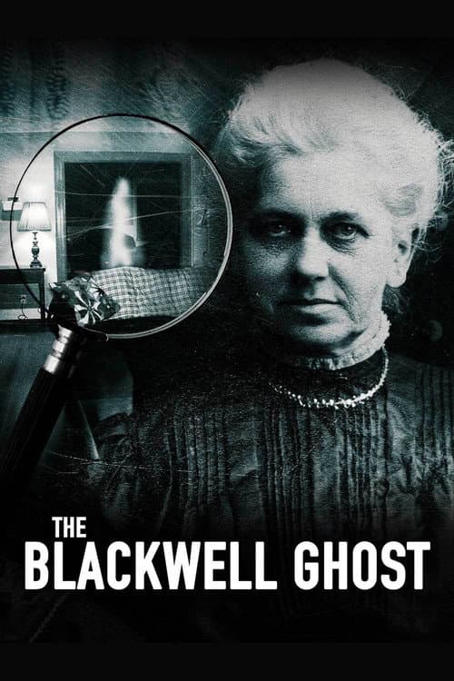 The Blackwell Ghost afişi