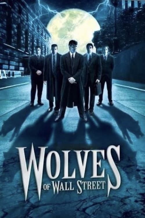 Wolves of Wall Street afişi