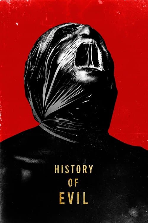 History of Evil afişi