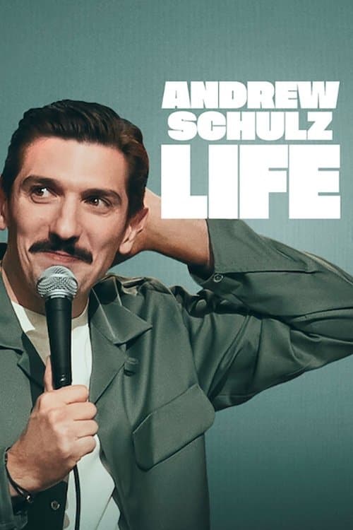 Andrew Schulz: LIFE afişi