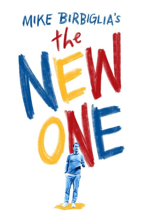 Mike Birbiglia: The New One afişi