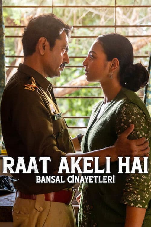 Raat Akeli Hai: Bansal Cinayetleri afişi