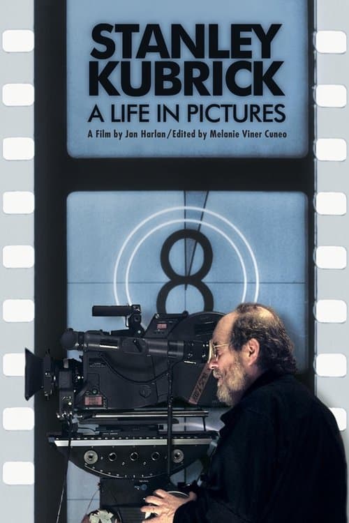 Stanley Kubrick: A Life in Pictures afişi