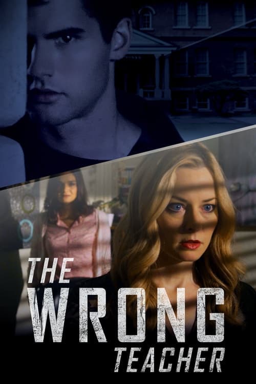 The Wrong Teacher afişi