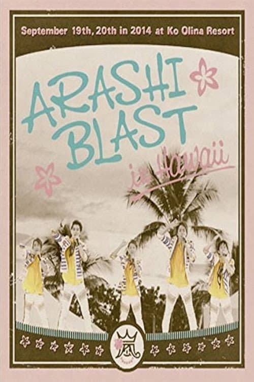 ARASHI BLAST in Hawaii afişi