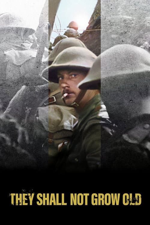 They Shall Not Grow Old afişi