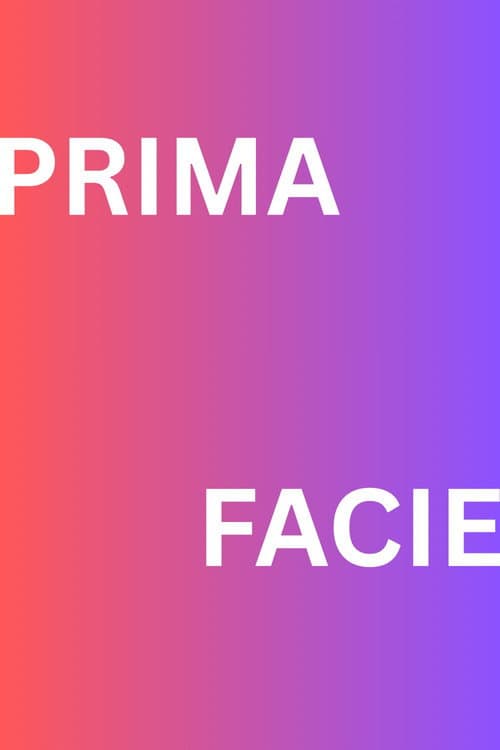 Prima Facie afişi