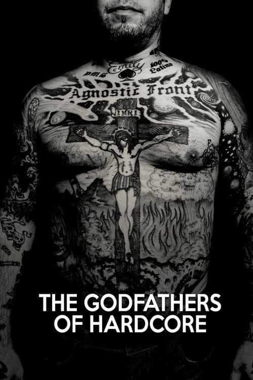 The Godfathers of Hardcore afişi