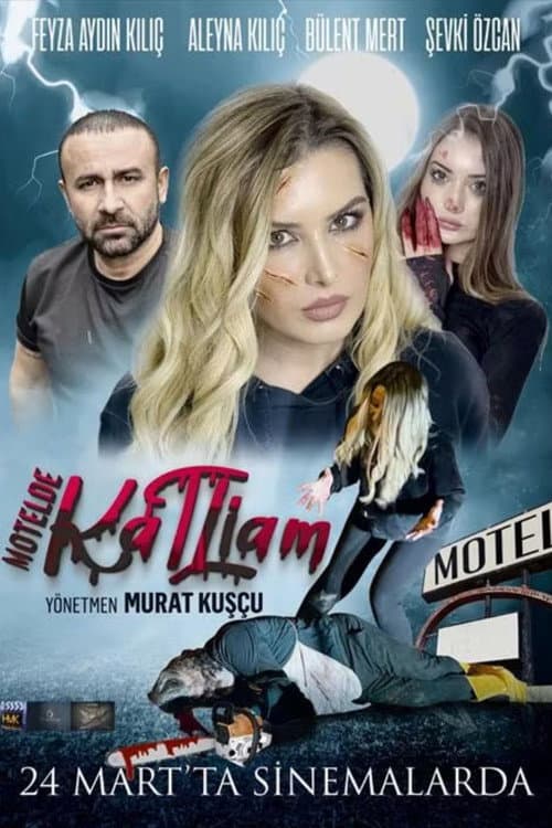 Motelde Katliam afişi