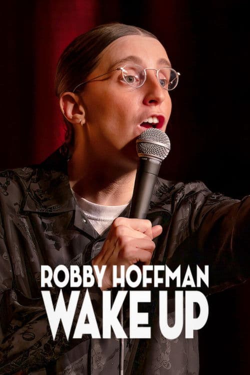 Robby Hoffman: Wake Up afişi