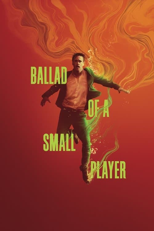 Ballad of a Small Player afişi