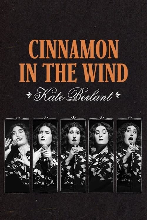 Kate Berlant: Cinnamon in the Wind afişi
