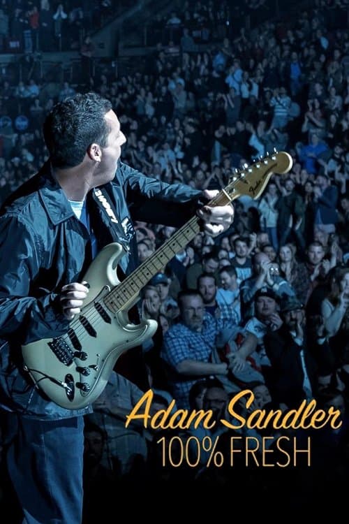 Adam Sandler: 100% Fresh afişi