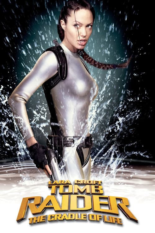 Lara Croft : Tomb Raider - Yaşamın Kaynağı afişi