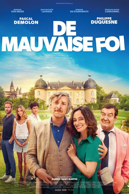 De Mauvaise Foi afişi