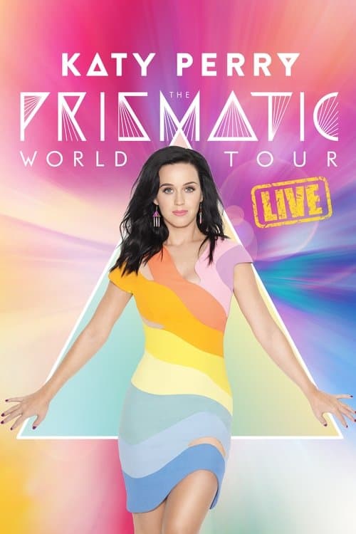 Katy Perry: The Prismatic World Tour Live afişi