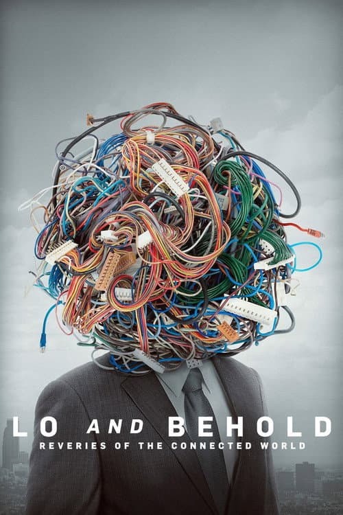 Lo and Behold: Reveries of the Connected World afişi
