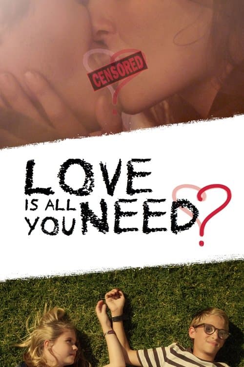 Love Is All You Need? afişi