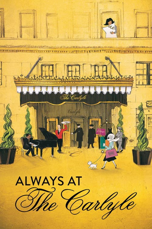 Always at The Carlyle afişi