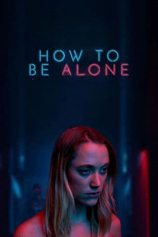 How to Be Alone afişi
