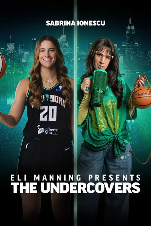 Eli Manning Presents: The Undercovers - Sabrina Ionescu afişi