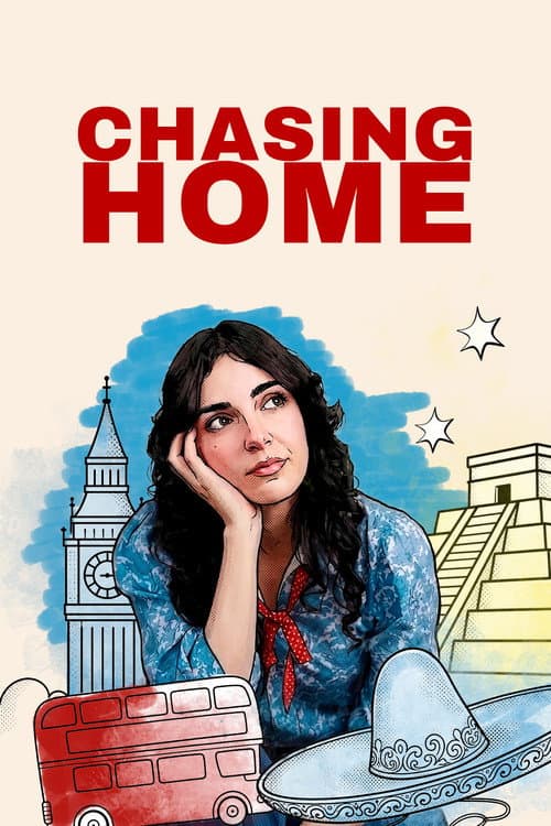 Chasing Home afişi