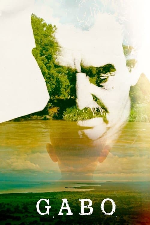 Gabo: la magia de lo real afişi