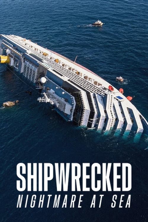 Costa Concordia Bir Cruise Gemisi Faciası afişi