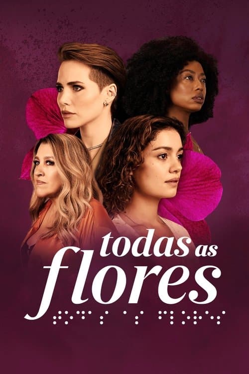 Todas as Flores afişi