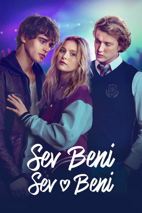 Sev Beni Sev Beni afişi