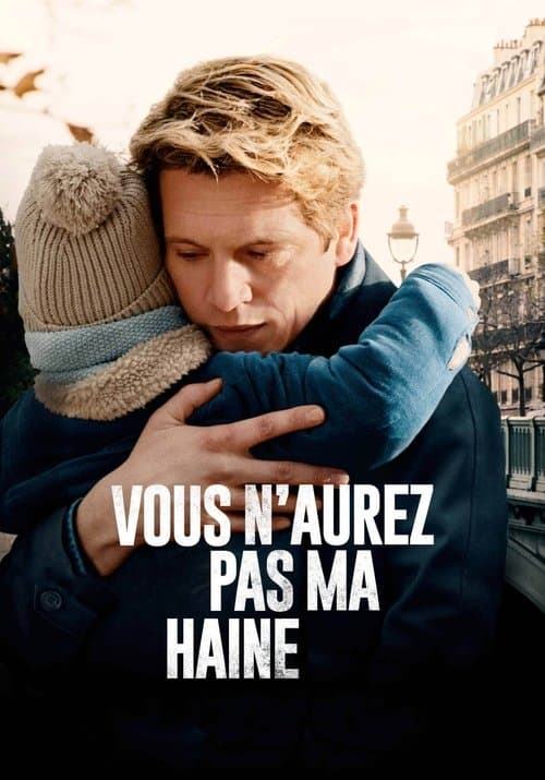 Vous n'aurez pas ma haine afişi