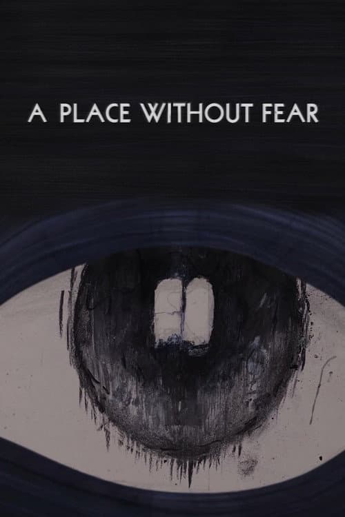 A Place Without Fear afişi