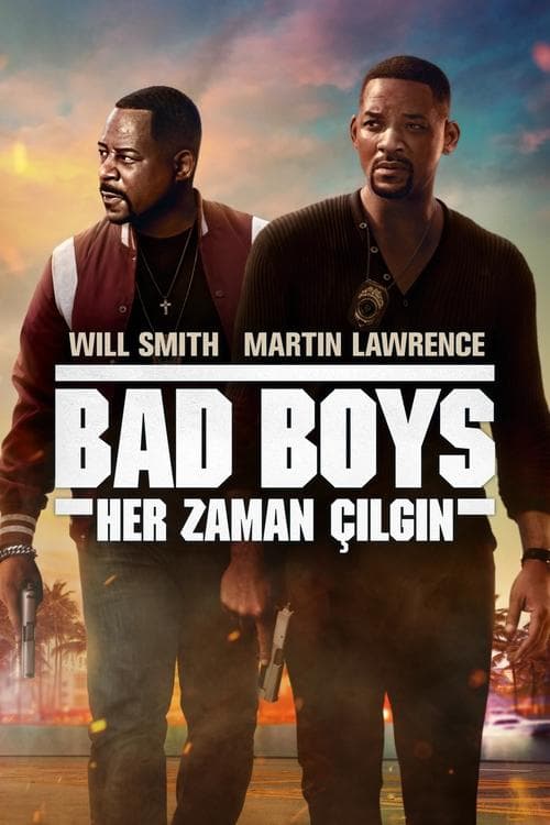 Bad Boys: Her Zaman Çılgın afişi