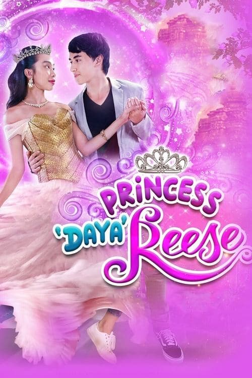 Princess 'Daya' Reese afişi