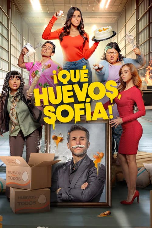 ¡Qué Huevos, Sofía! afişi
