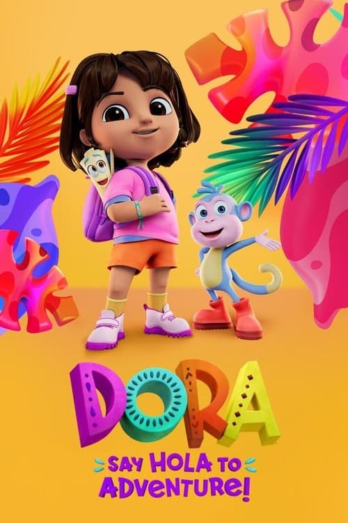 Dora: Say Hola to Adventure! afişi