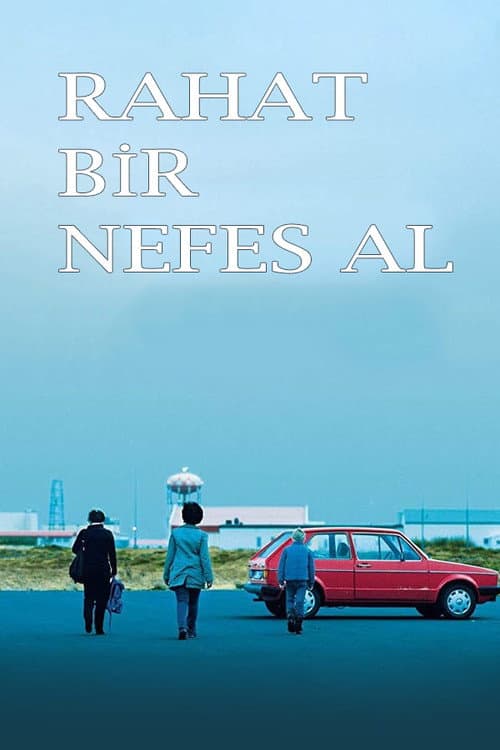 Rahat Bir Nefes afişi