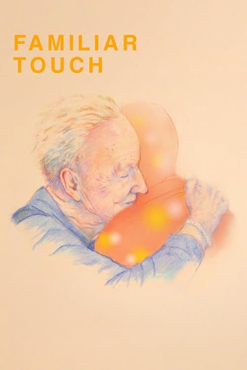 Familiar Touch afişi