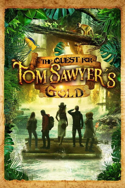 The Quest for Tom Sawyer's Gold afişi