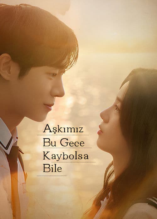 Aşkımız Bu Gece Kaybolsa Bile afişi