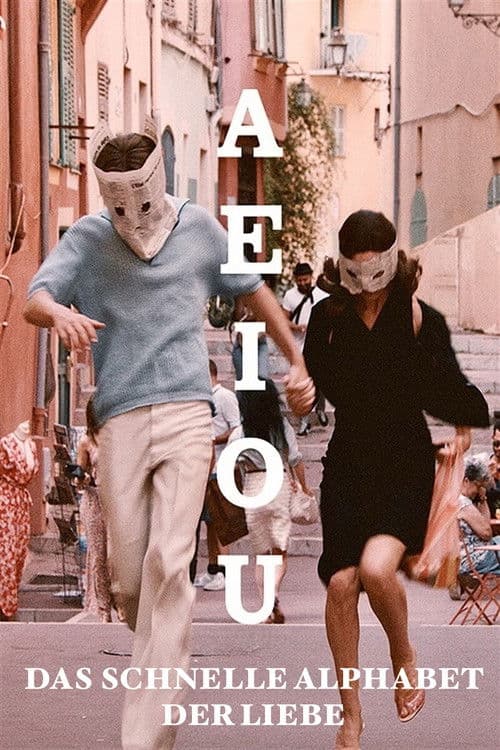A E I O U – Das schnelle Alphabet der Liebe afişi