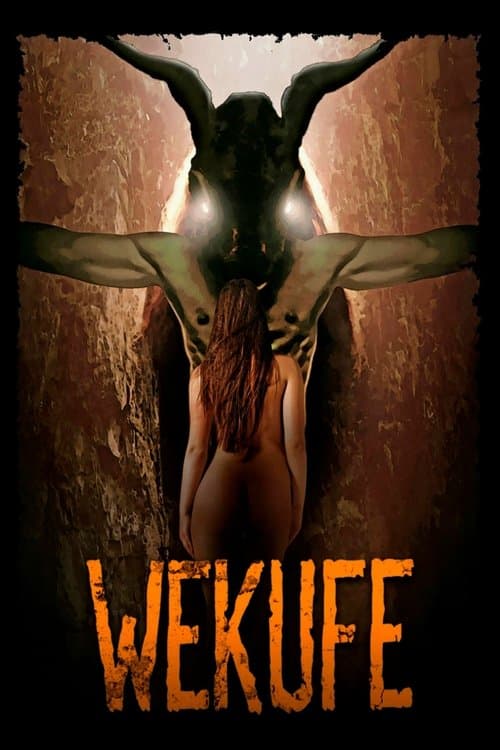 Wekufe: El origen del mal afişi