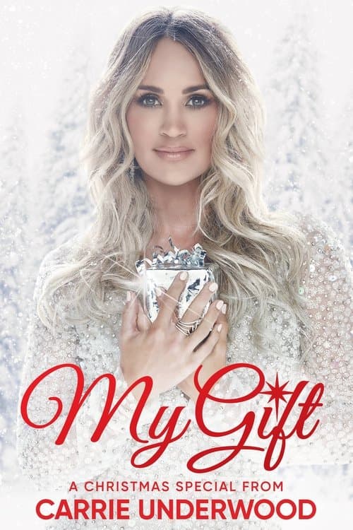 My Gift: A Christmas Special From Carrie Underwood afişi