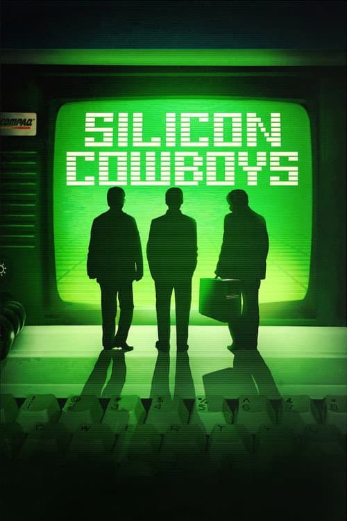 Silicon Cowboys afişi