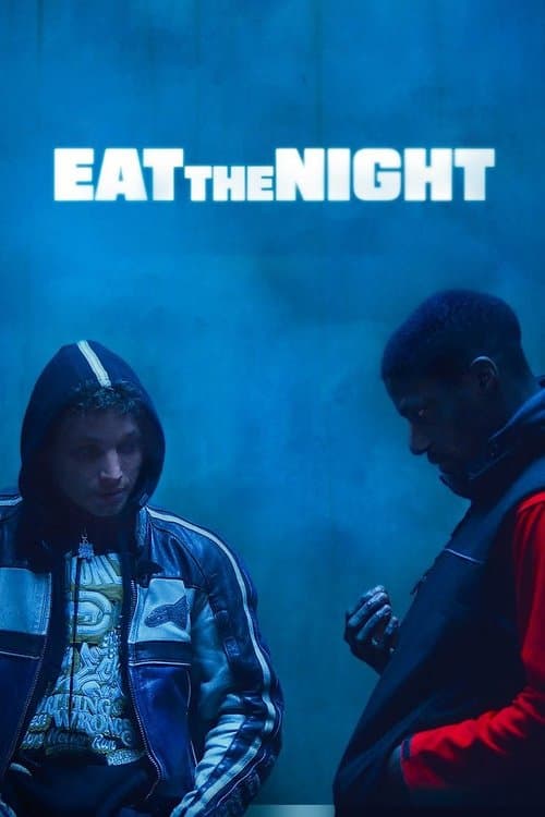 Eat the Night afişi
