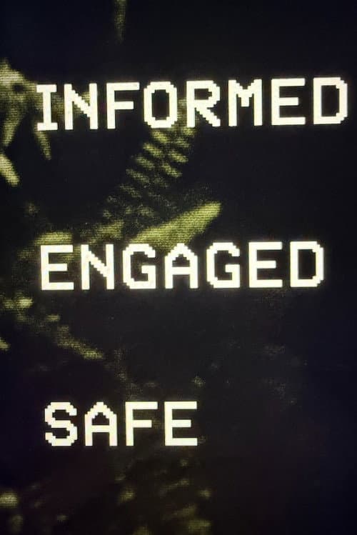 INFORMED ENGAGED afişi