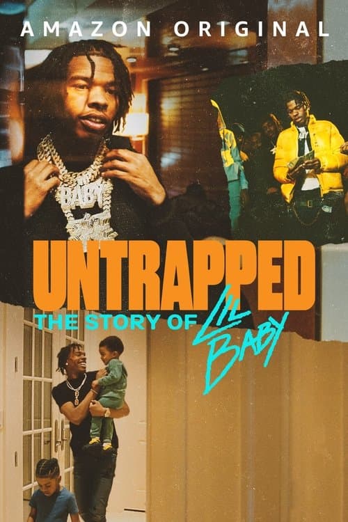 Untrapped: The Story of Lil Baby afişi
